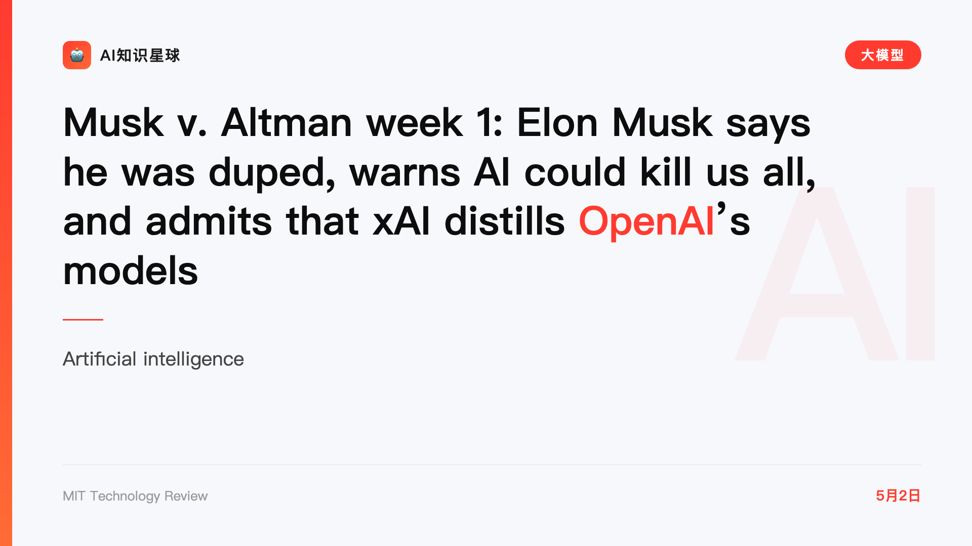 Musk v. Altman week 1: Elon Musk says he was duped, warns AI could kill us all, and admits that xAI distills OpenAI’s models