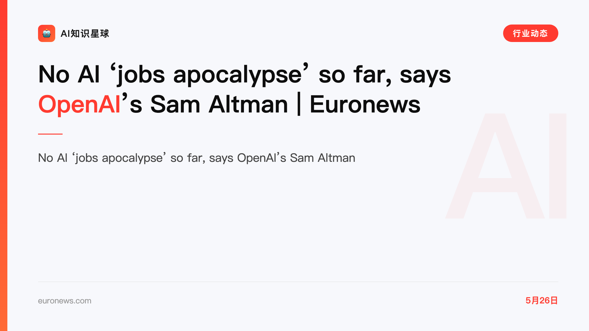 No AI ‘jobs apocalypse’ so far, says OpenAI’s Sam Altman | Euronews