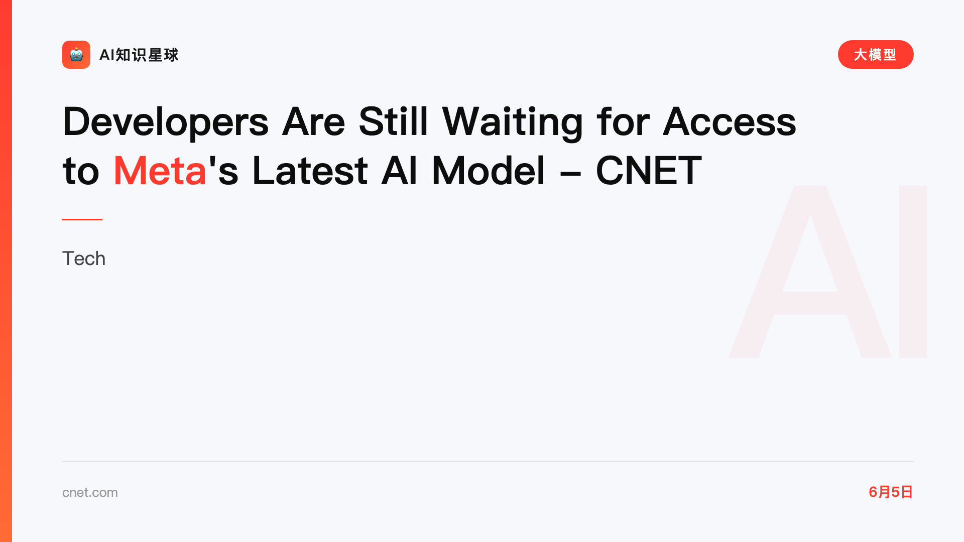 Developers Are Still Waiting for Access to Meta's Latest AI Model - CNET