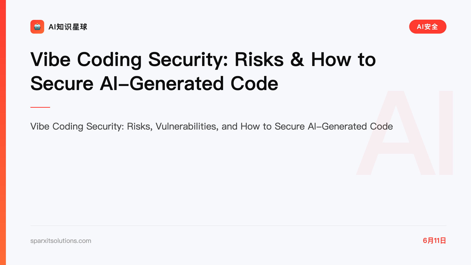 Vibe Coding Security: Risks & How to Secure AI-Generated Code