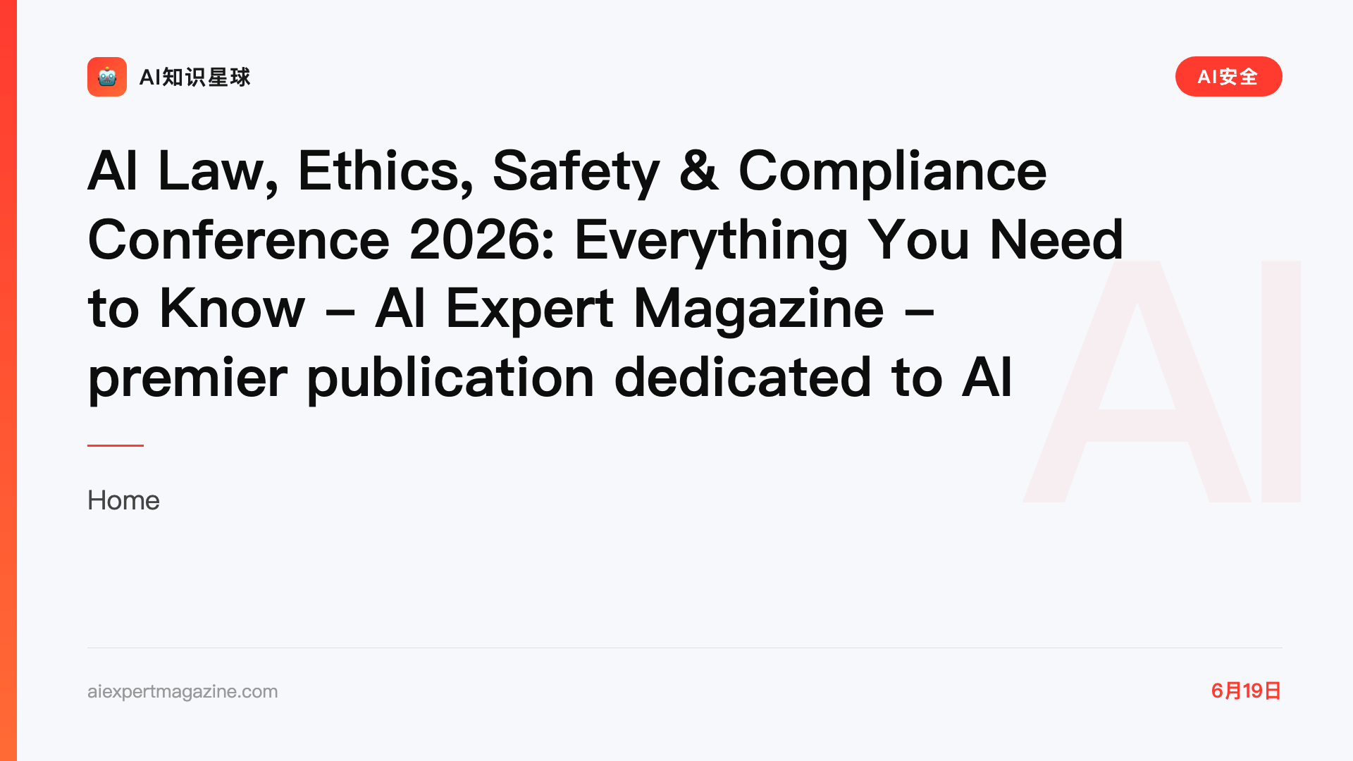 AI Law, Ethics, Safety & Compliance Conference 2026: Everything You Need to Know - AI Expert Magazine - premier publication dedicated to AI