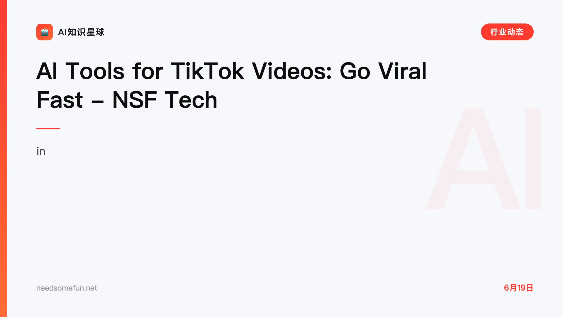 AI Tools for TikTok Videos: Go Viral Fast - NSF Tech