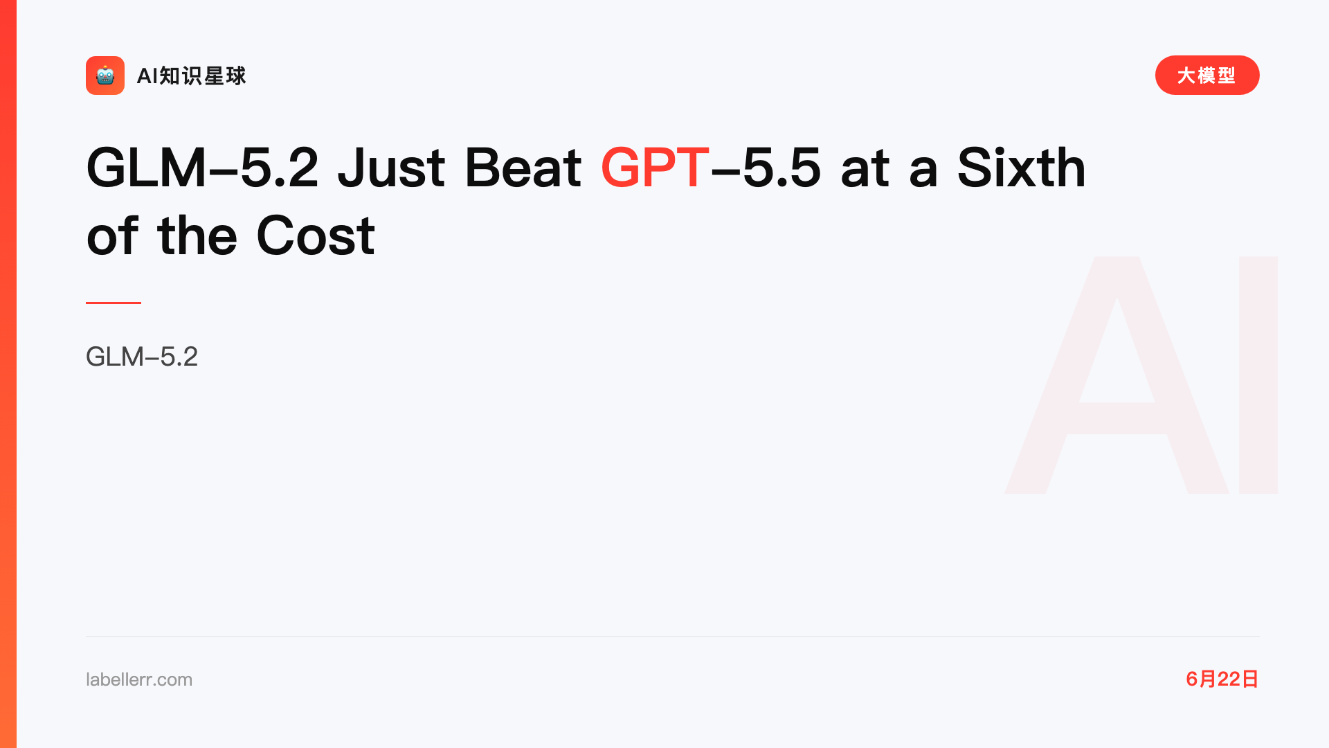 GLM-5.2 Just Beat GPT-5.5 at a Sixth of the Cost