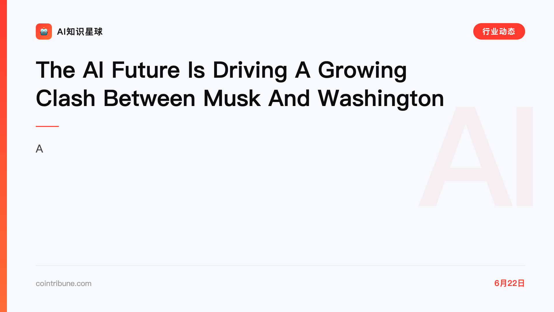 The AI Future Is Driving A Growing Clash Between Musk And Washington