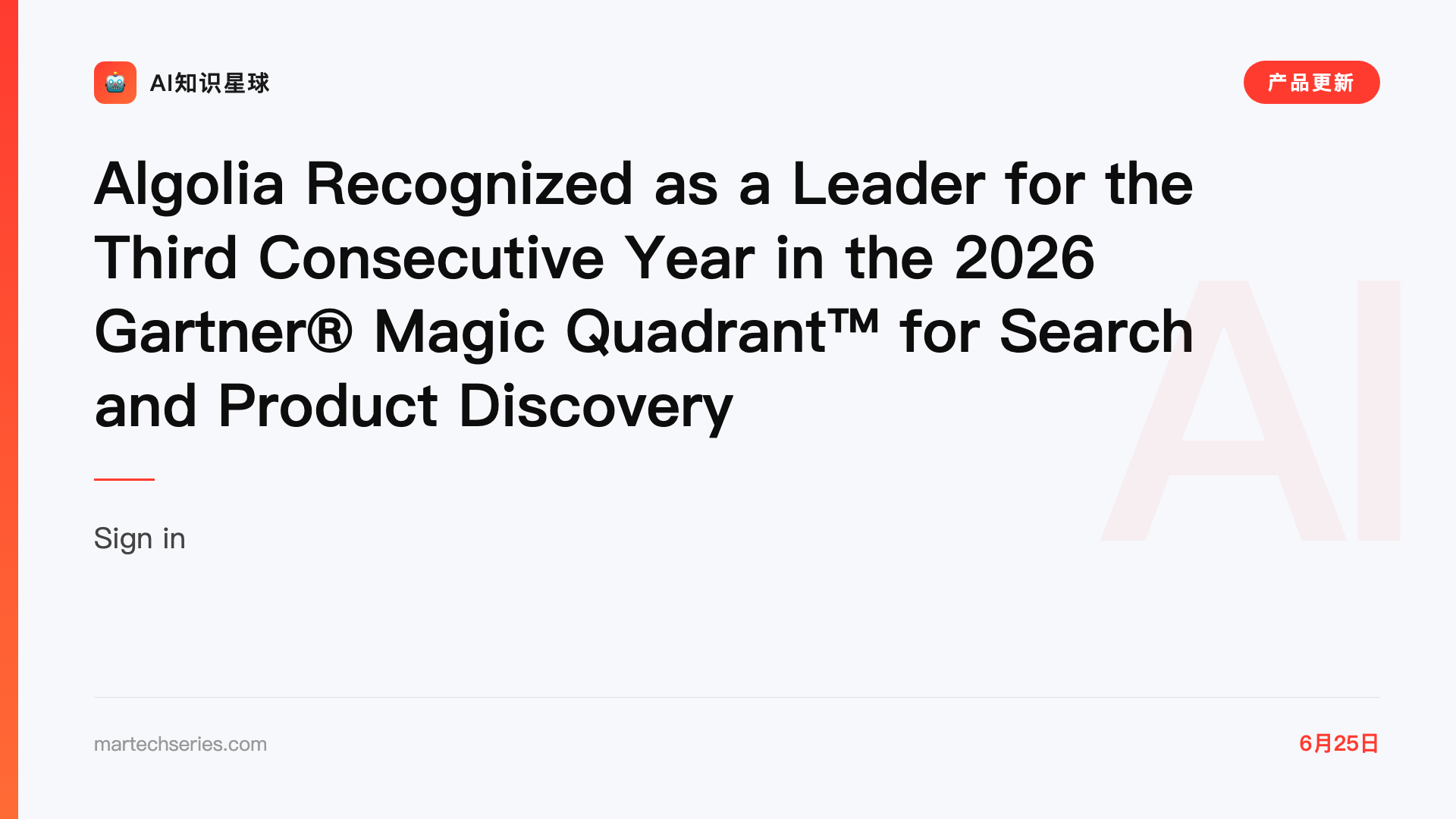 Algolia Recognized as a Leader for the Third Consecutive Year in the 2026 Gartner® Magic Quadrant™ for Search and Product Discovery