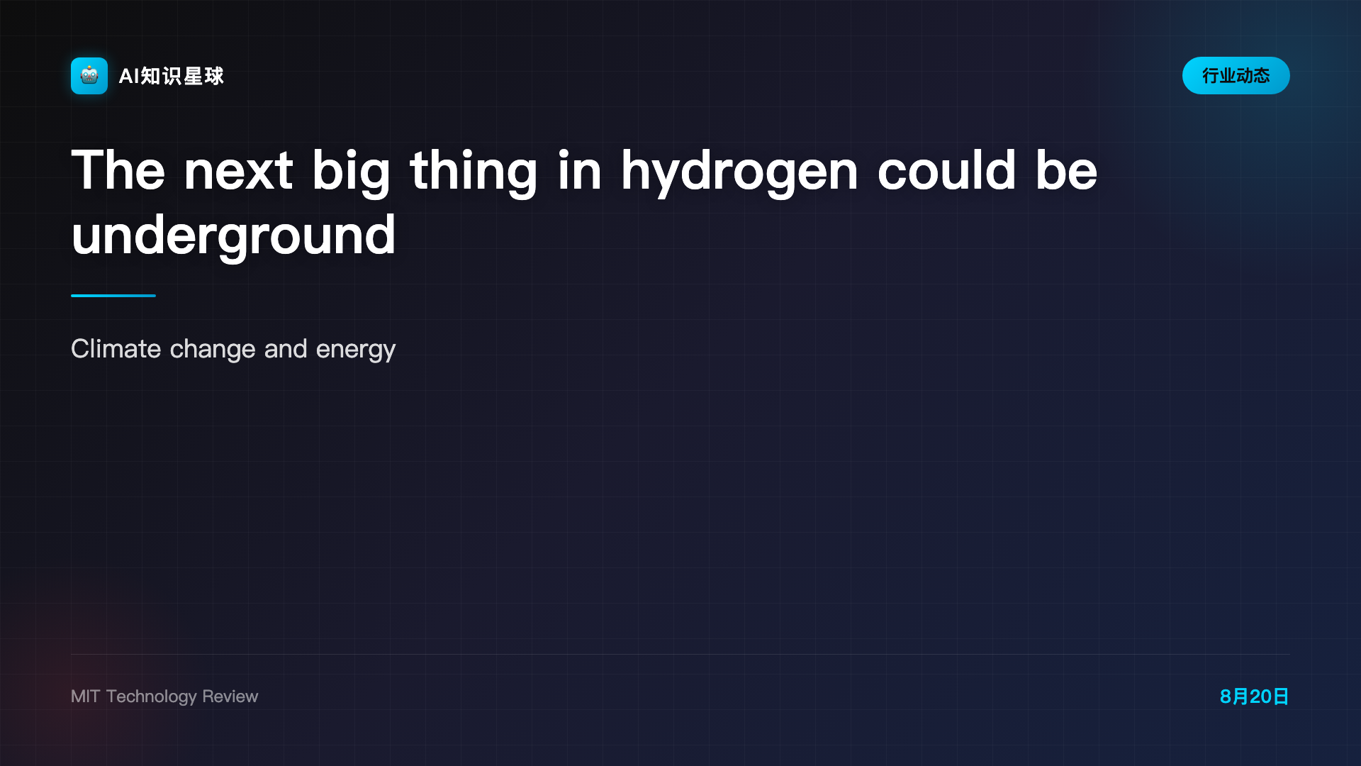The next big thing in hydrogen could be underground
