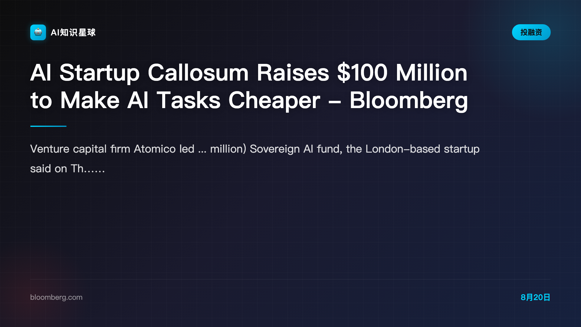 AI Startup Callosum Raises $100 Million to Make AI Tasks Cheaper - Bloomberg