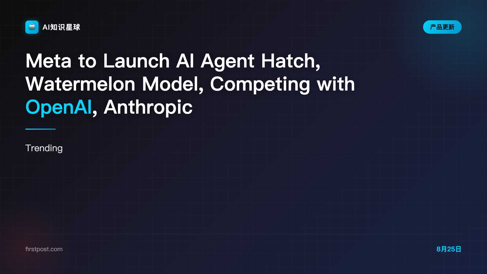 Meta to Launch AI Agent Hatch, Watermelon Model, Competing with OpenAI, Anthropic
