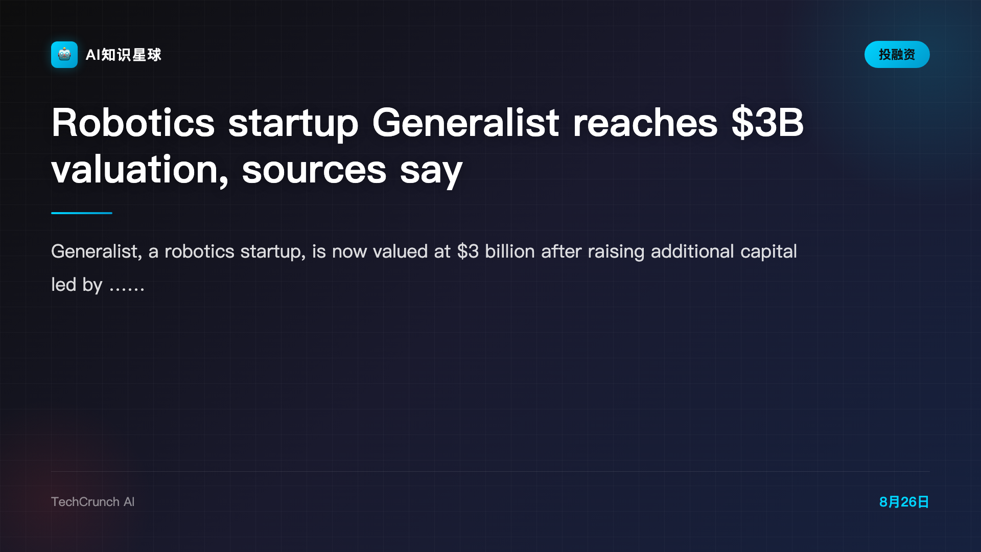Robotics startup Generalist reaches $3B valuation, sources say
