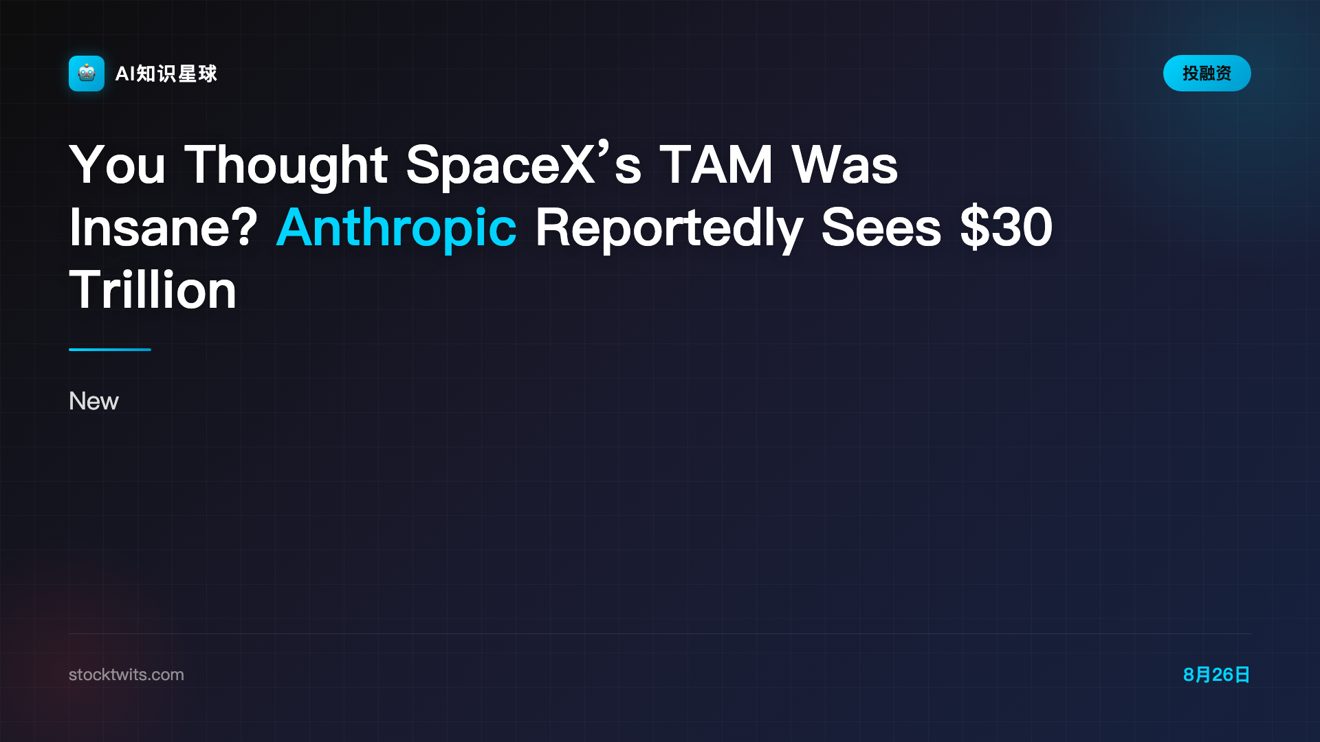 You Thought SpaceX’s TAM Was Insane? Anthropic Reportedly Sees $30 Trillion Revenue Opportunity