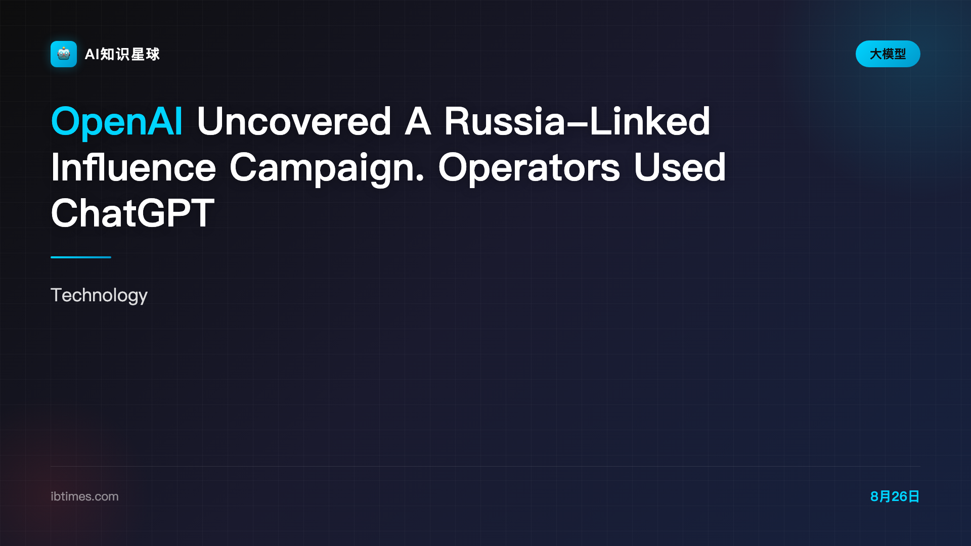 OpenAI Uncovered A Russia-Linked Influence Campaign. Operators Used ChatGPT To Look Less Russian. | IBTimes