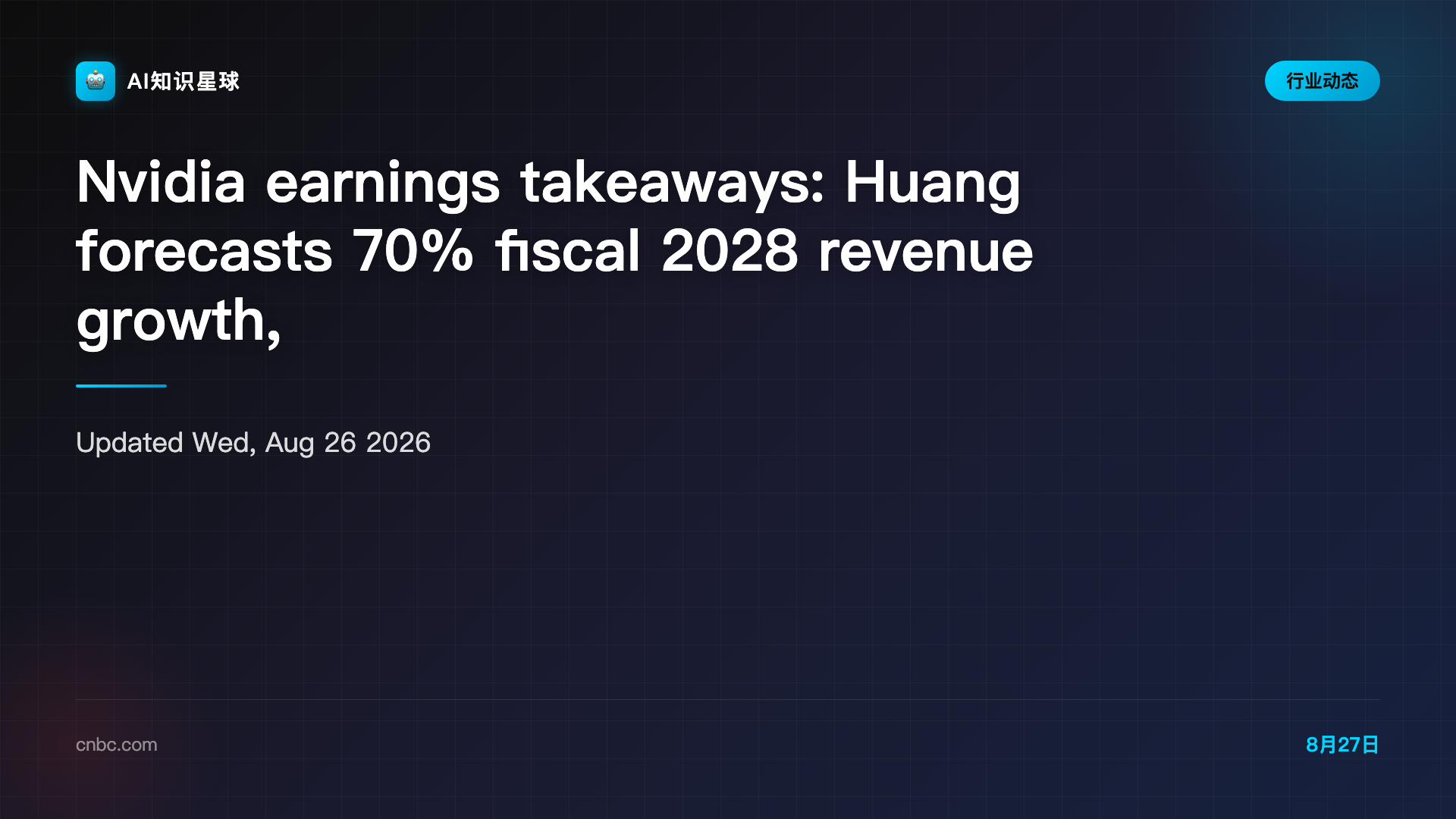 Nvidia earnings takeaways: Huang forecasts 70% fiscal 2028 revenue growth, far above estimates
