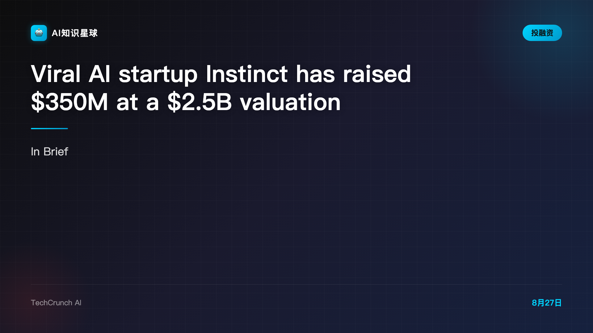 Viral AI startup Instinct has raised $350M at a $2.5B valuation