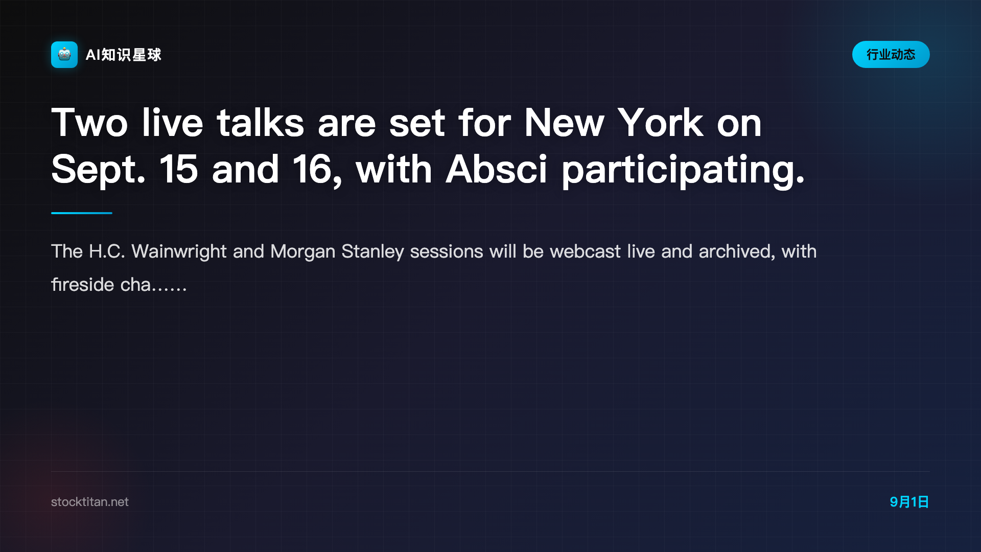 Two live talks are set for New York on Sept. 15 and 16, with Absci participating.