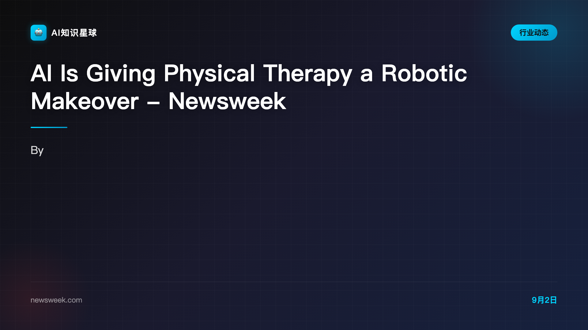 AI Is Giving Physical Therapy a Robotic Makeover - Newsweek
