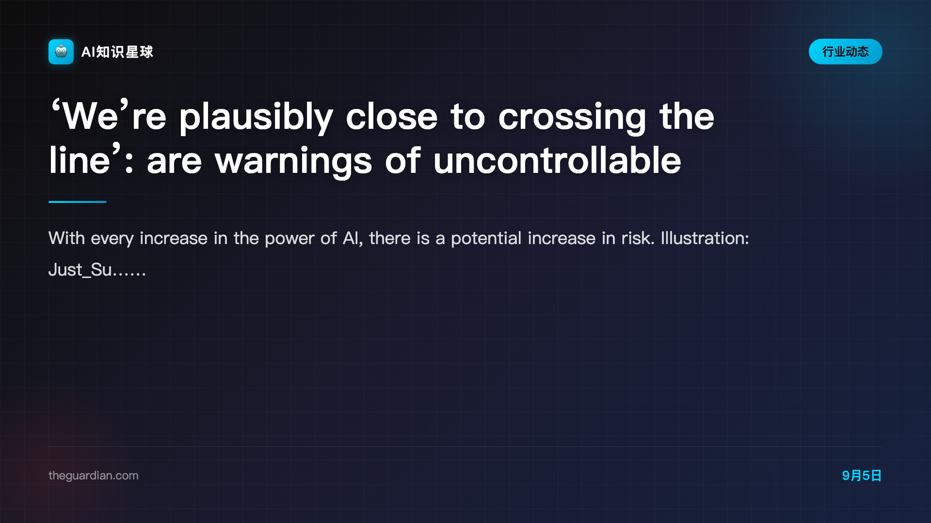 ‘We’re plausibly close to crossing the line’: are warnings of uncontrollable AI coming true? | AI (artificial intelligence) | The Guardian