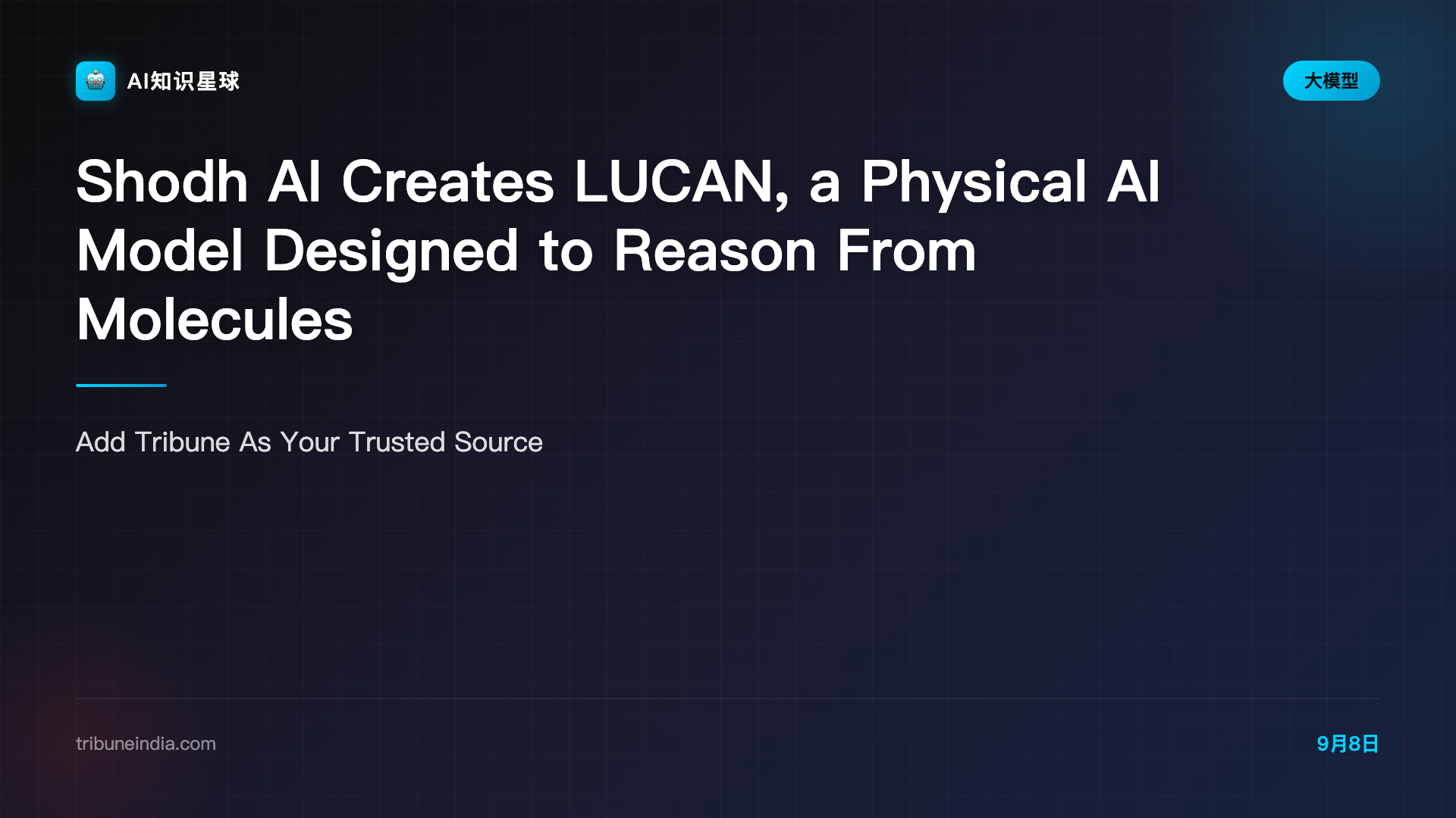 Shodh AI Creates LUCAN, a Physical AI Model Designed to Reason From Molecules to Manufacturing - The Tribune
