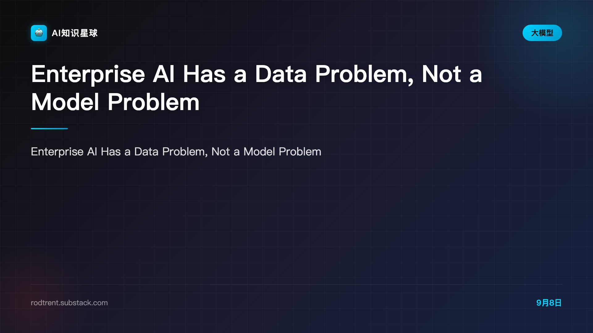 Enterprise AI Has a Data Problem, Not a Model Problem