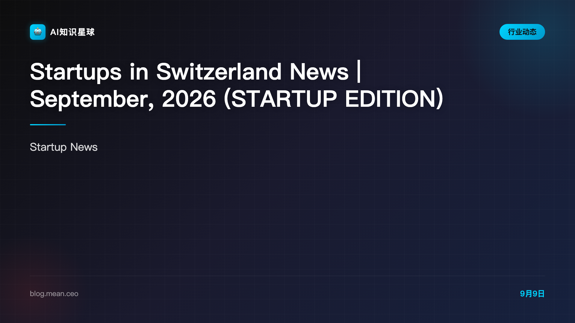Startups in Switzerland News | September, 2026 (STARTUP EDITION)