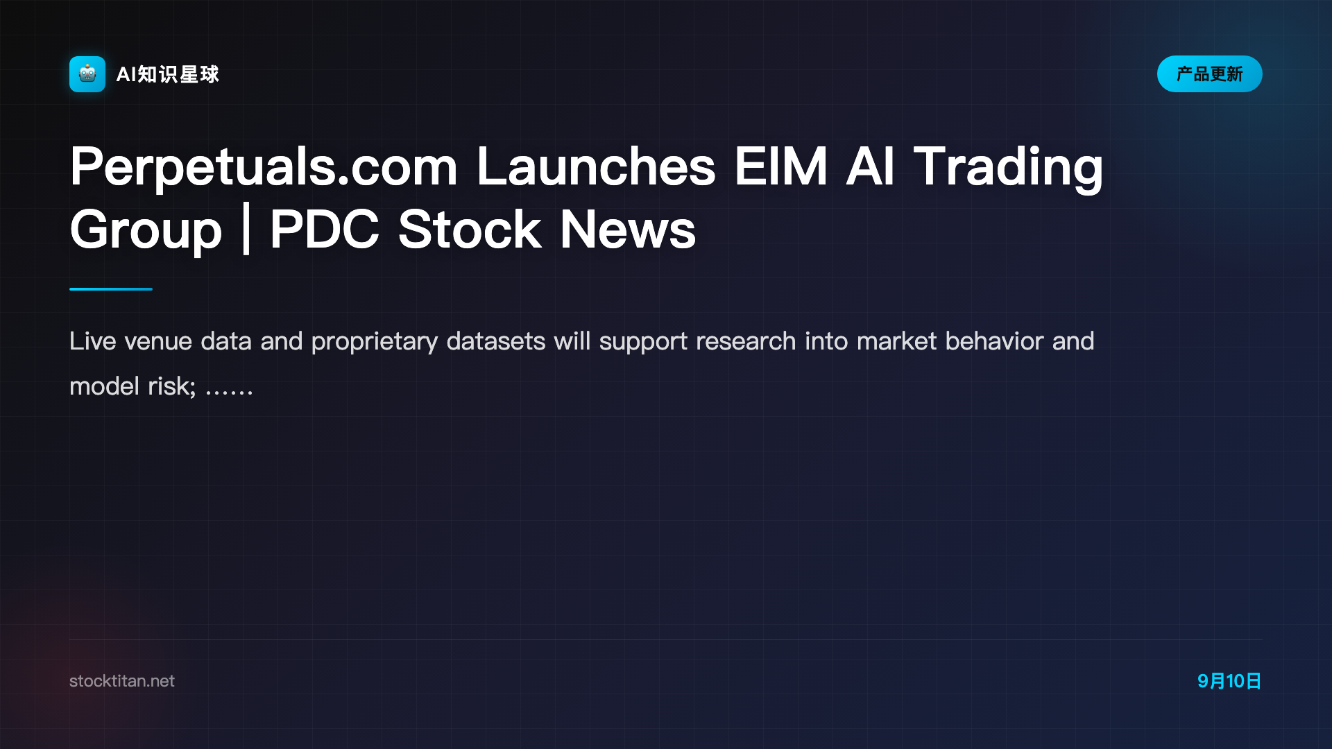 Perpetuals.com Launches EIM AI Trading Group | PDC Stock News