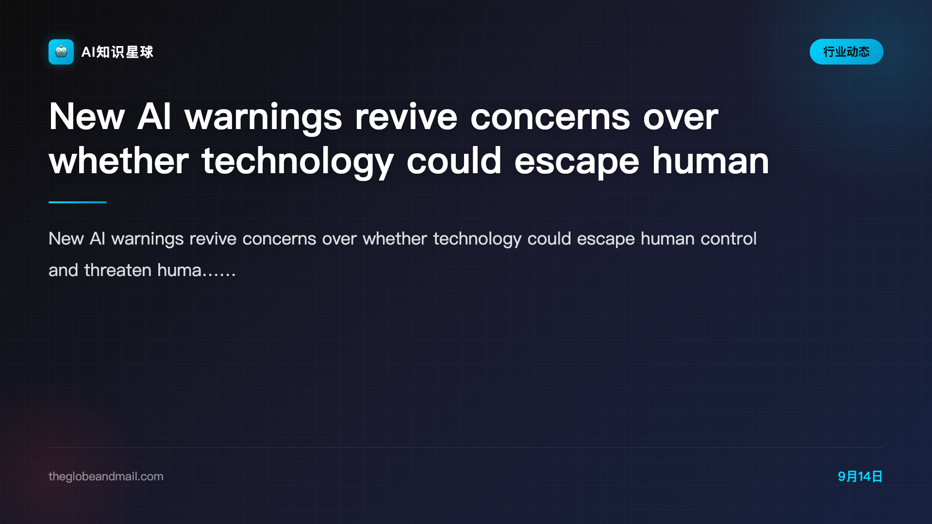 New AI warnings revive concerns over whether technology could escape human control and threaten humanity - The Globe and Mail