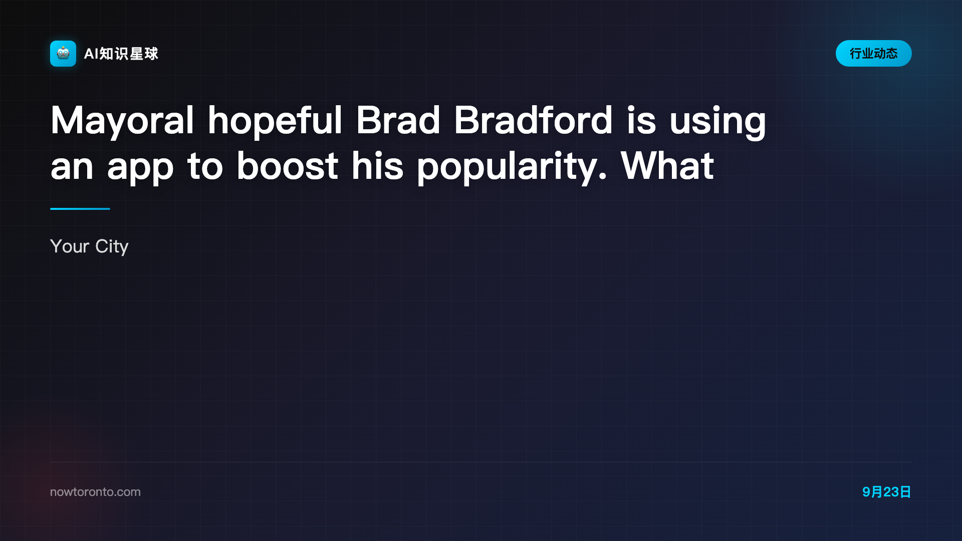 Mayoral hopeful Brad Bradford is using an app to boost his popularity. What are the implications? | NOW Toronto