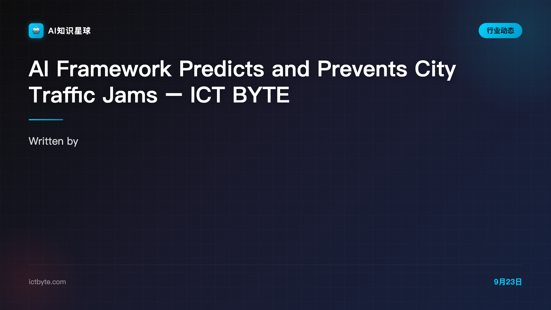 AI Framework Predicts and Prevents City Traffic Jams – ICT BYTE