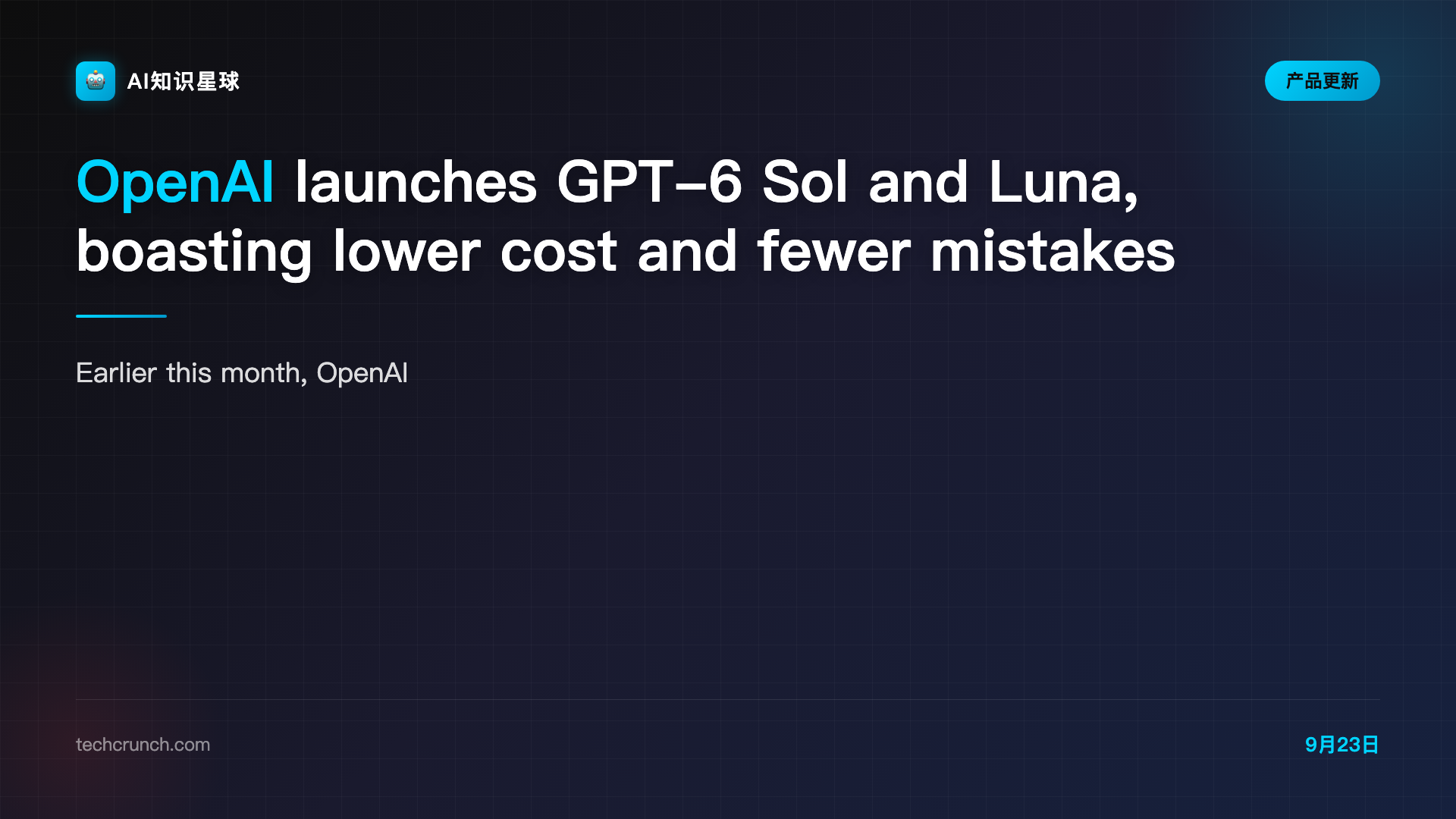 OpenAI launches GPT-6 Sol and Luna, boasting lower cost and fewer mistakes | TechCrunch