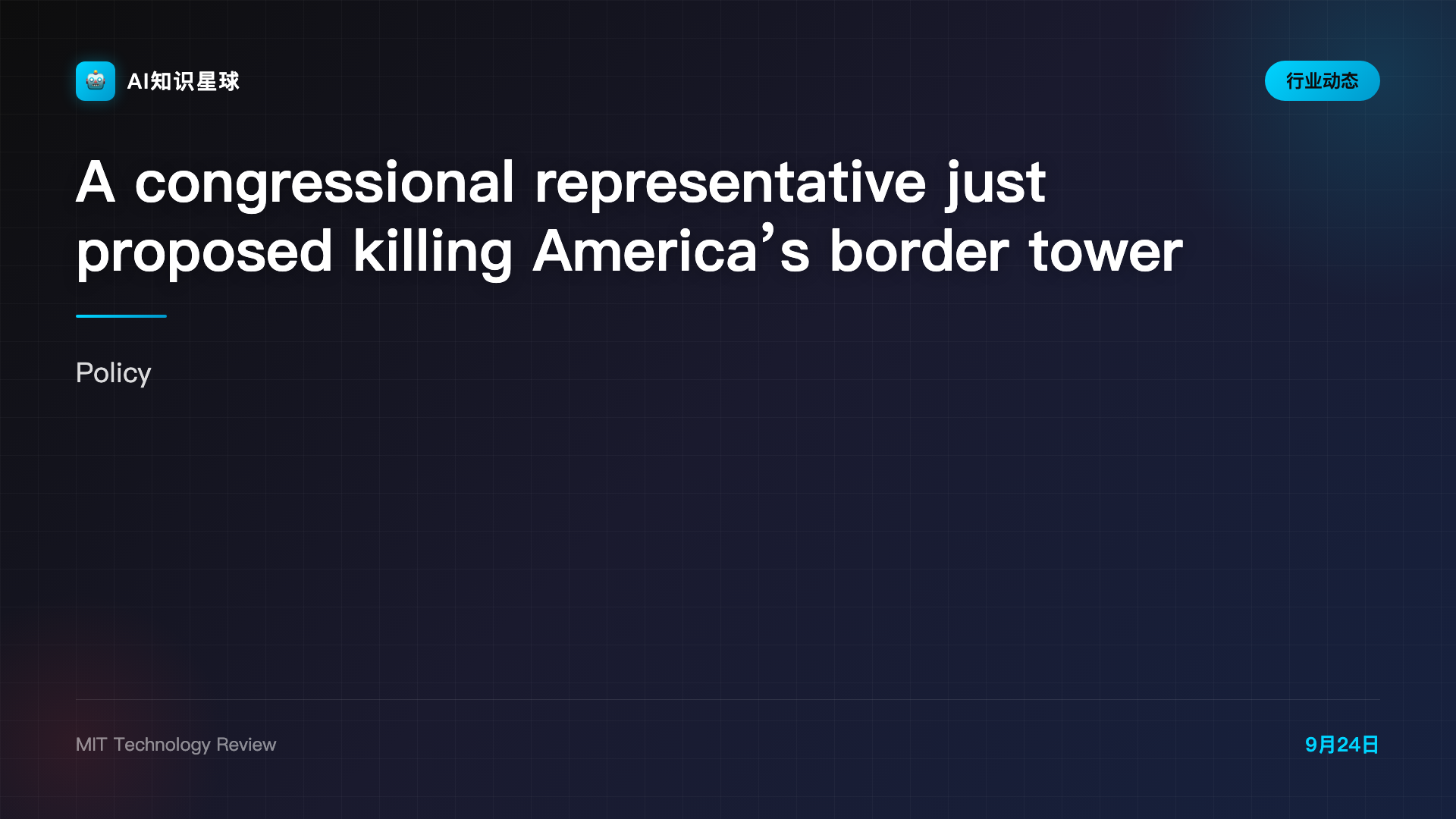A congressional representative just proposed killing America’s border tower program