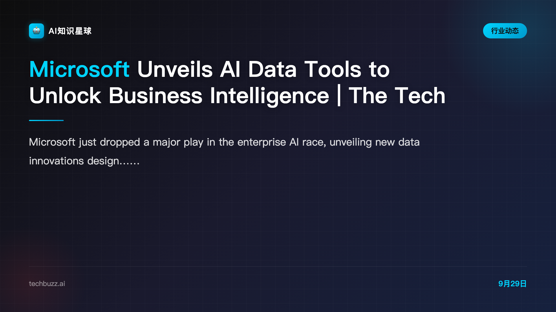 Microsoft Unveils AI Data Tools to Unlock Business Intelligence | The Tech Buzz
