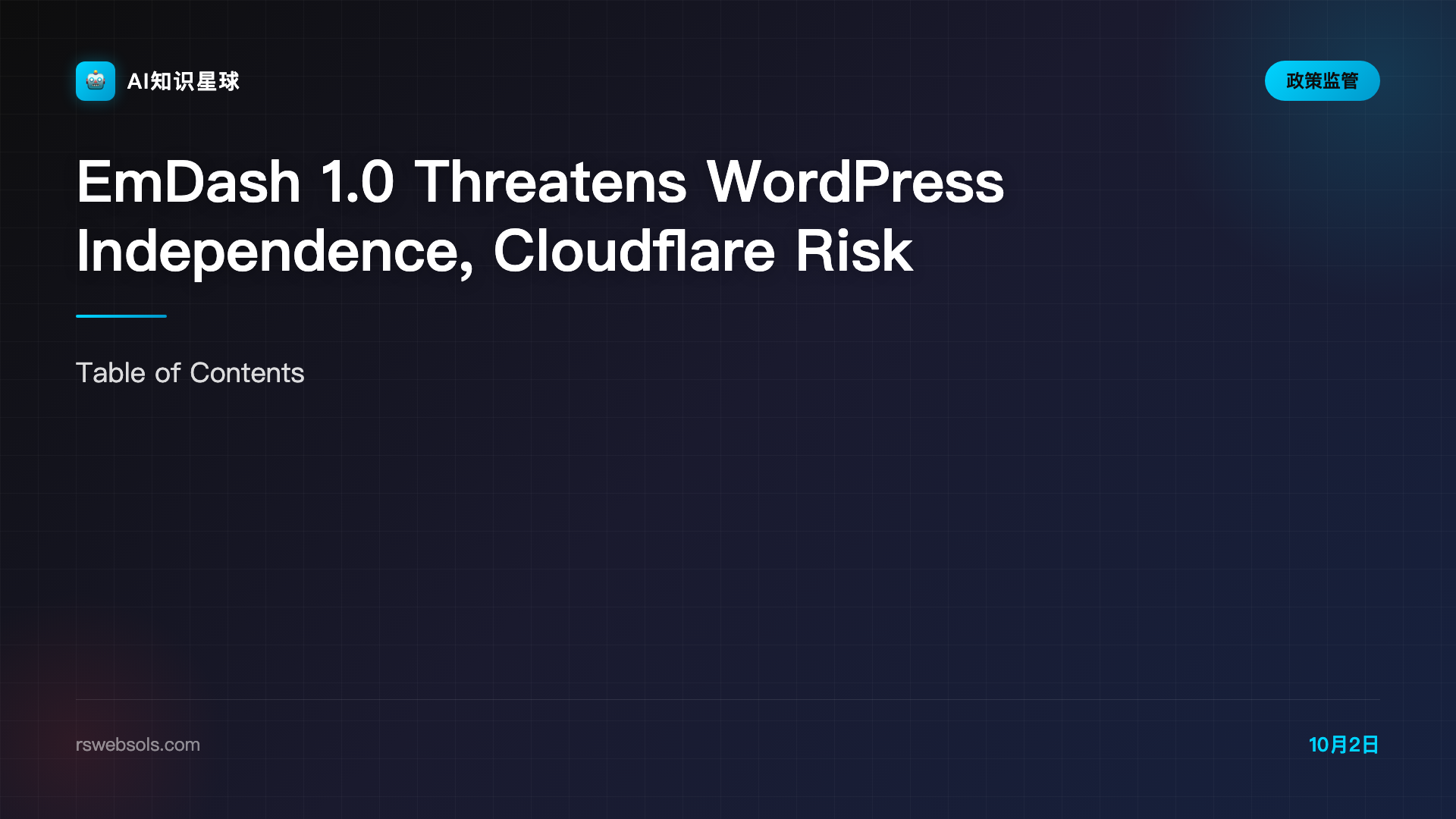 EmDash 1.0 Threatens WordPress Independence, Cloudflare Risk