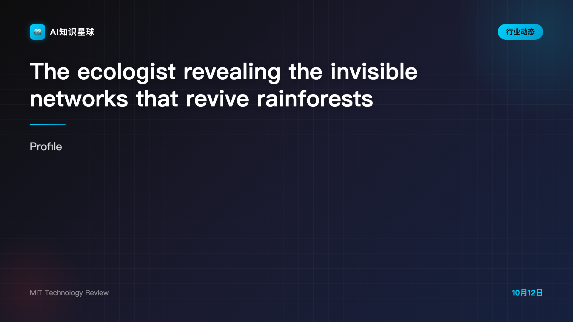 The ecologist revealing the invisible networks that revive rainforests